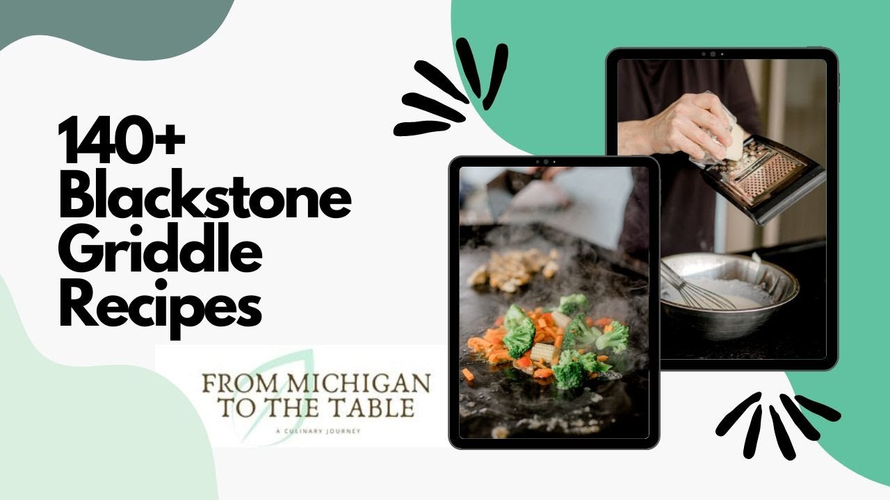120+ Blackstone Griddle Recipes