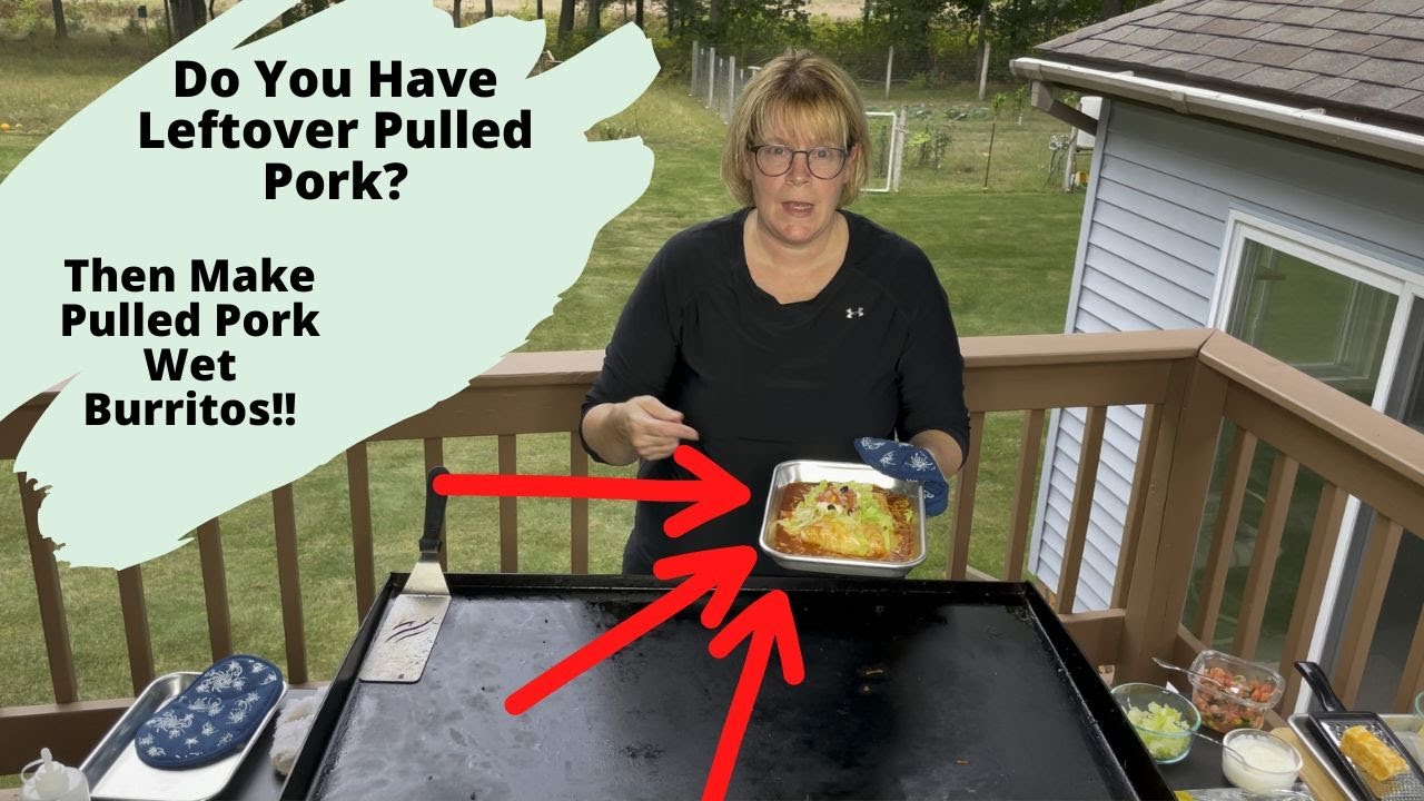 How to Make Pulled Pork Wet Burrito.