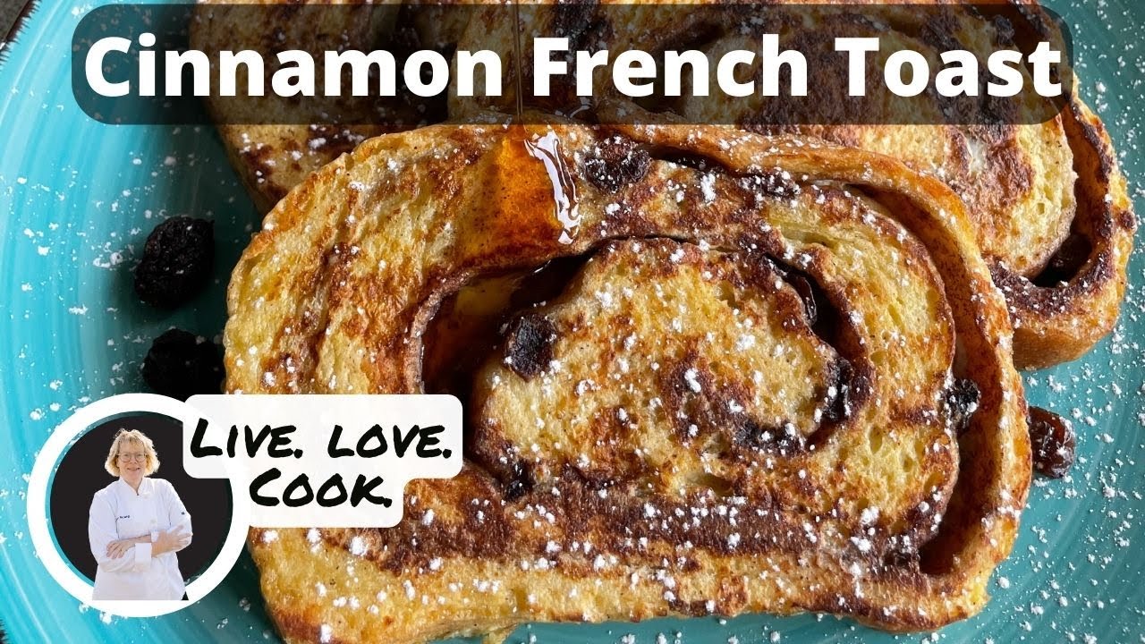 Cinnamon French Toast Recipe