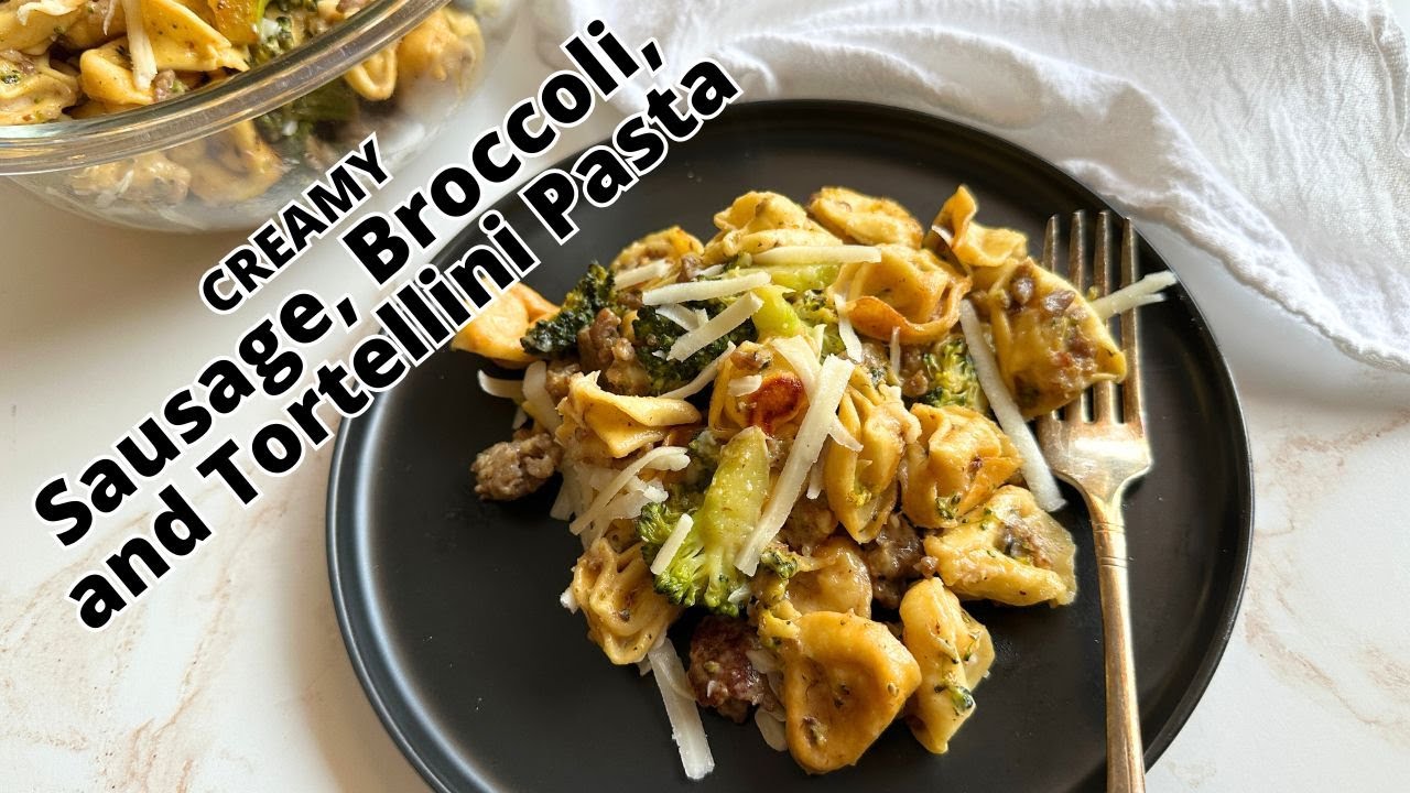 Creamy Sausage, Broccoli, and Tortellini Pasta | Recipe Recreate