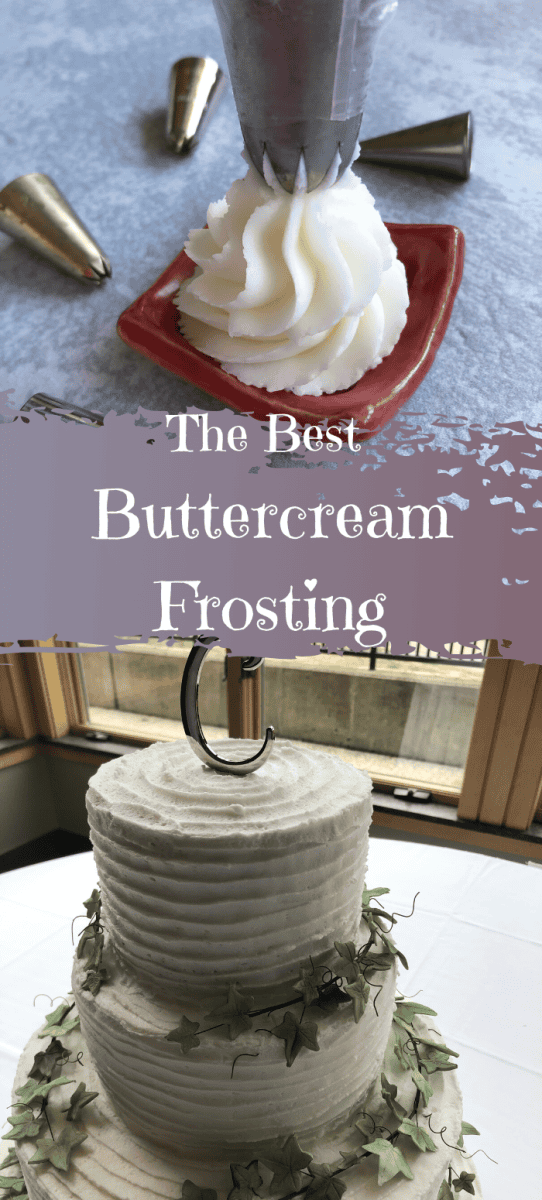 Piped Buttercream Frosting and a tiered cake with Buttercream Frosting - Pinterest Pin