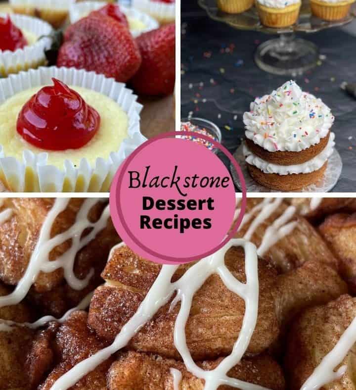 Blackstone Dessert Recipes: Mini Cheesecakes, Monkey Bread, Cakes and Cupcakes
