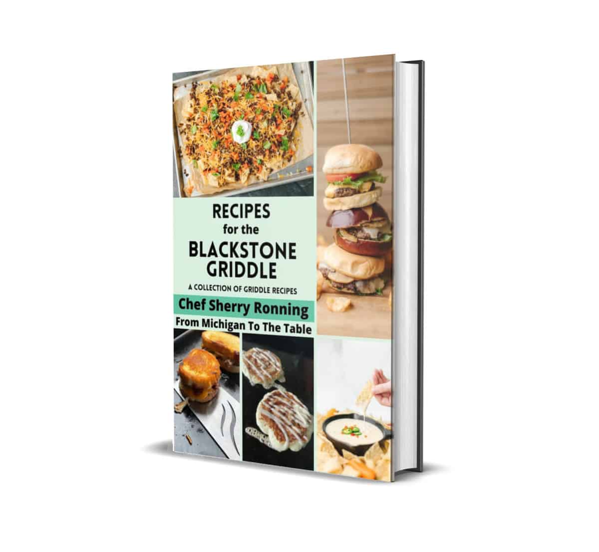 Recipes for the Blackstone Griddle Cookbook