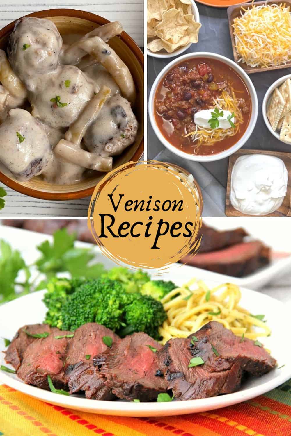 Venison Recipes - Venison Meatballs, Venison Chili, and Venison Tenderloin