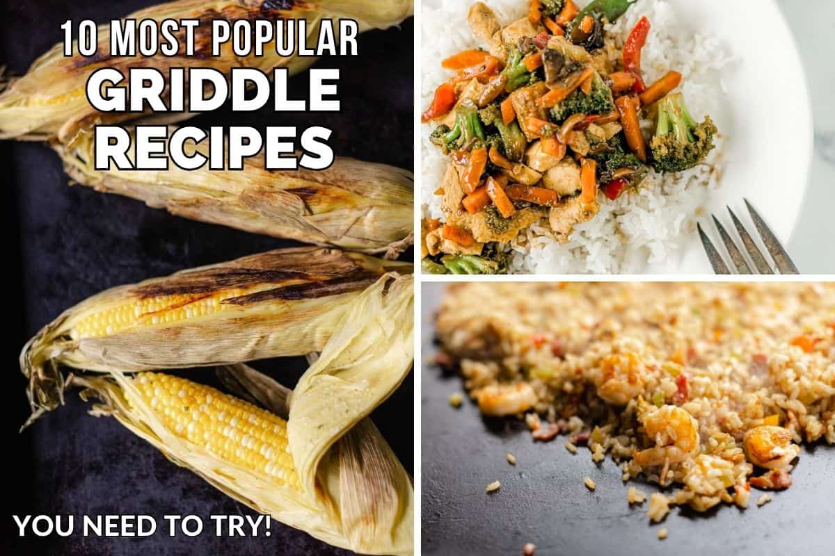 Popular Griddle Recipes - Griddle Corn on the Cob, Stir Fry with White Rice, and Fried Rice